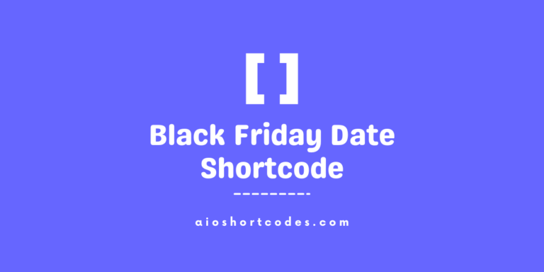 black friday date shortcode