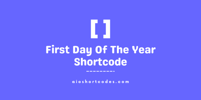first day of the year shortcode
